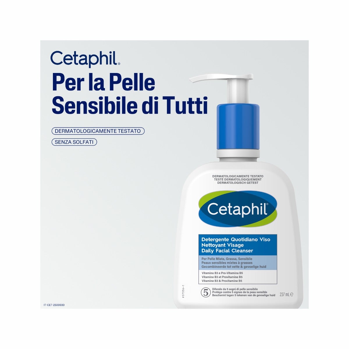 Cetaphil Detergente Quotidiano Viso Pelle Mista Grassa 237ml-10